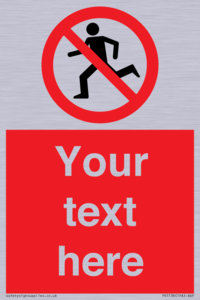 Custom No Running Sign